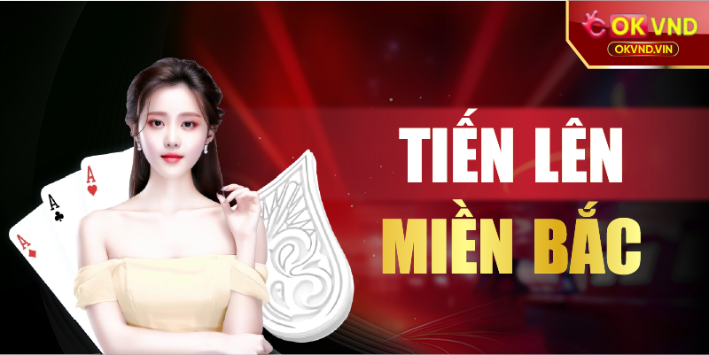 Tiến lên miền Bắc
