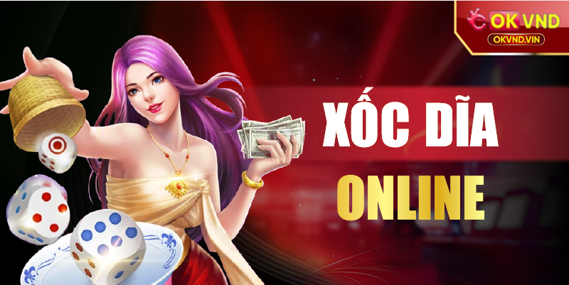 Xóc đĩa online
